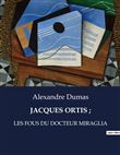 Jacques ortis ;