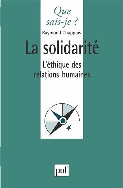 La solidarite l'ethique des relations humaines