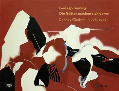 RODNEY GLADWELL. GODS GO RUNNING - DIE GOTTER MACHEN SICH D