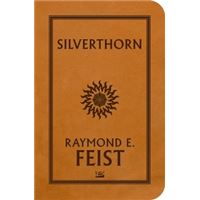 La Guerre de la Faille T03 Silverthorn