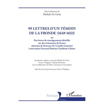 99 lettres d'un témoin de la Fronde (1649-1653)
