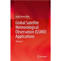 Global Satellite Meteorological Observation (GSMO) Applications