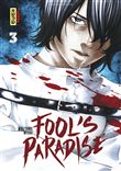 Fool's Paradise - Tome 3