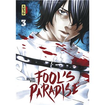 Fool's Paradise - Tome 3