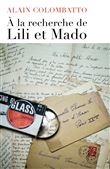 À la recherche de Lili et Mado
