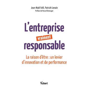 L'entreprise vraiment responsable