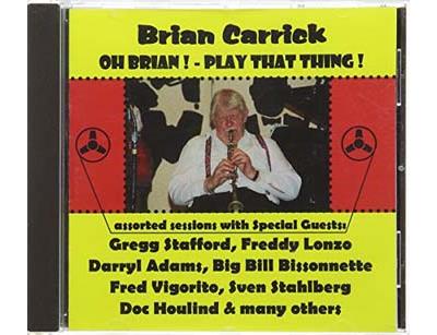 Oh brian  play that thing