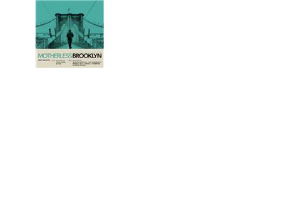 Motherless Brooklyn Original Motion Picture Soundtrack - Thom