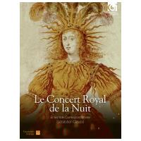 Le concert royal de la nuit