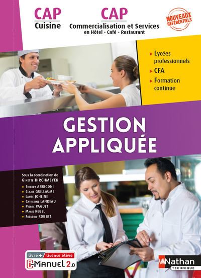 Gestion appliquée CAP Cuisine/ CAP Commercialisation et Services en Hôtel - Café - Restaurant 1ère e