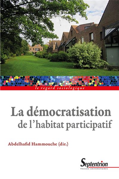 La democratisation de l'habitat participatif