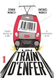 Un train d'enfer