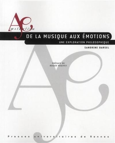 De la musique aux emotions - Sandrine Darsel - broché