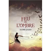 Feu de l'Ombre - Le Monde de l'Ombre