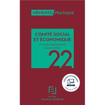 Mémento Comité social et économique et autres représentants du personnel 2022