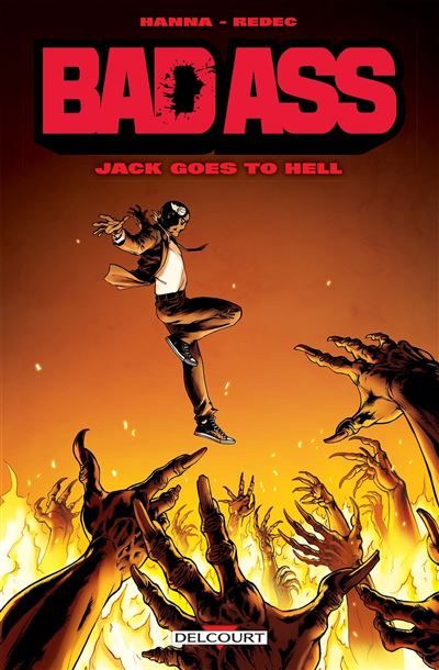 Bad Ass - Jack goes to hell
