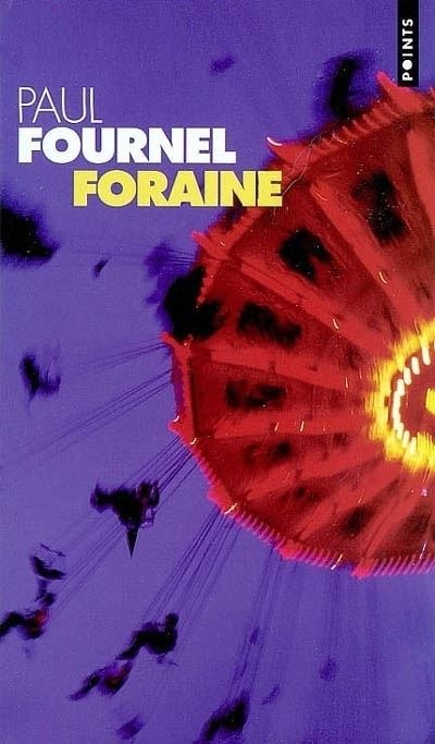 Foraine - Paul Fournel - Poche