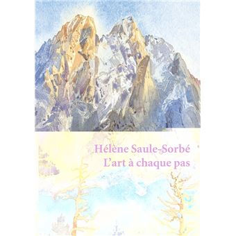 Hélène Saule-Sorbé. L'art à chaque pas