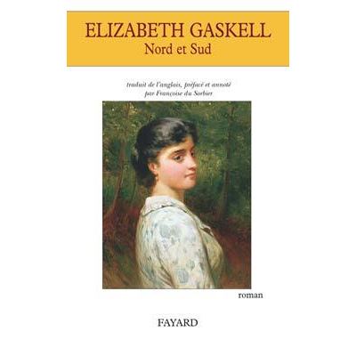 Nord et Sud - Elizabeth Gaskell - broché