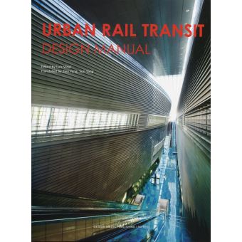 Urban Rail Transit Design Manual - 1