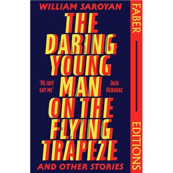 The Daring Young Man on the Flying Trapeze (Faber Editions) - 1
