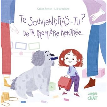 Mes premières histoires - Te souviendras-tu? De ta première rentrée ...