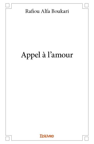 Appel à l'amour