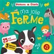 Écoute et découvre - ma jolie ferme