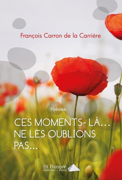 Ces moment-la ne les oublions pas