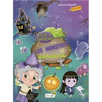 Les monstres et sorciers