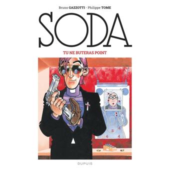 Soda (édition 2023) - Tu ne buteras point / Nouvelle édition (Grand Format)