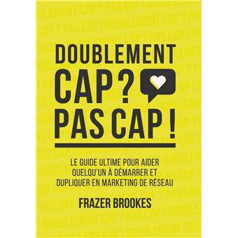 Doublement Cap ? Pas cap !