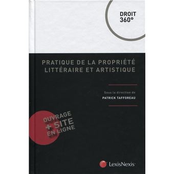 Pratique de la propriété littéraire et artistique - 1