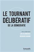 Le tournant délibératif de la démocratie