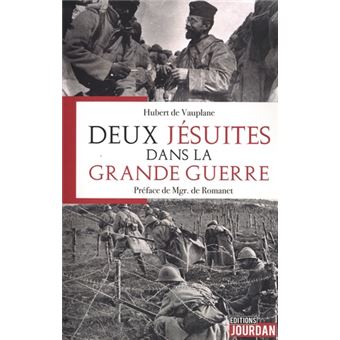 Deux jésuites dans la Grande Guerre