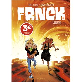 FRNCK - Tome 4 - L'éruption (Prix réduit)