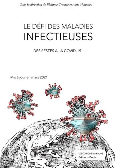 Le défi des maladies infectieuses