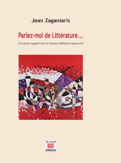 Parlez-moi de littérature