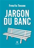 Jargon du banc