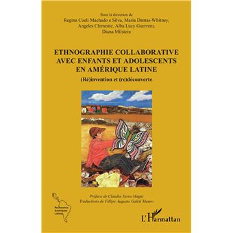 Ethnographie collaborative avec enfants et adolescents en Amérique Latine