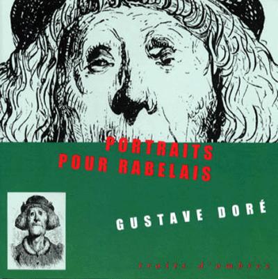 Portraits pour rabelais
