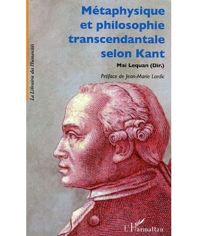 Métaphysique et philosophie transcendantale selon Kant