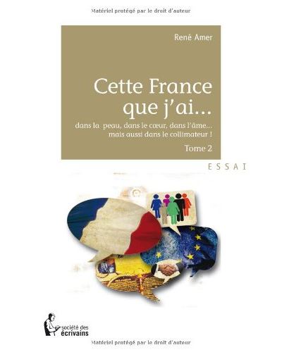 Cette france que j ai... tome