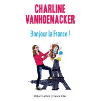 Bonjour la France !
