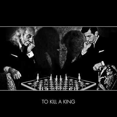 To kill a king Edition limitée