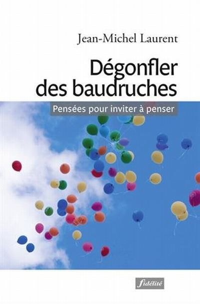 Dégonfler des baudruches