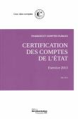Certification des comptes de l'état : exercice 2013
