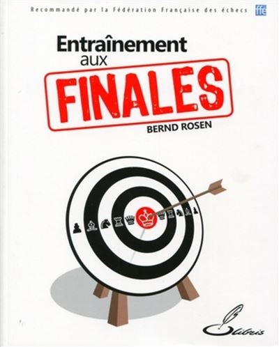 Entraînement aux finales - Bernd Rosen - broché