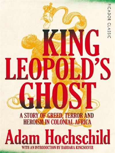 KING LEOPOLD'S GHOST - broché - Adam Hochschild - Achat Livre | fnac