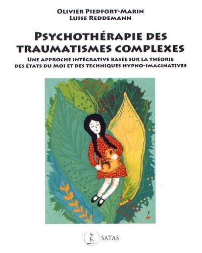 Psychothérapie des traumatismes complexes